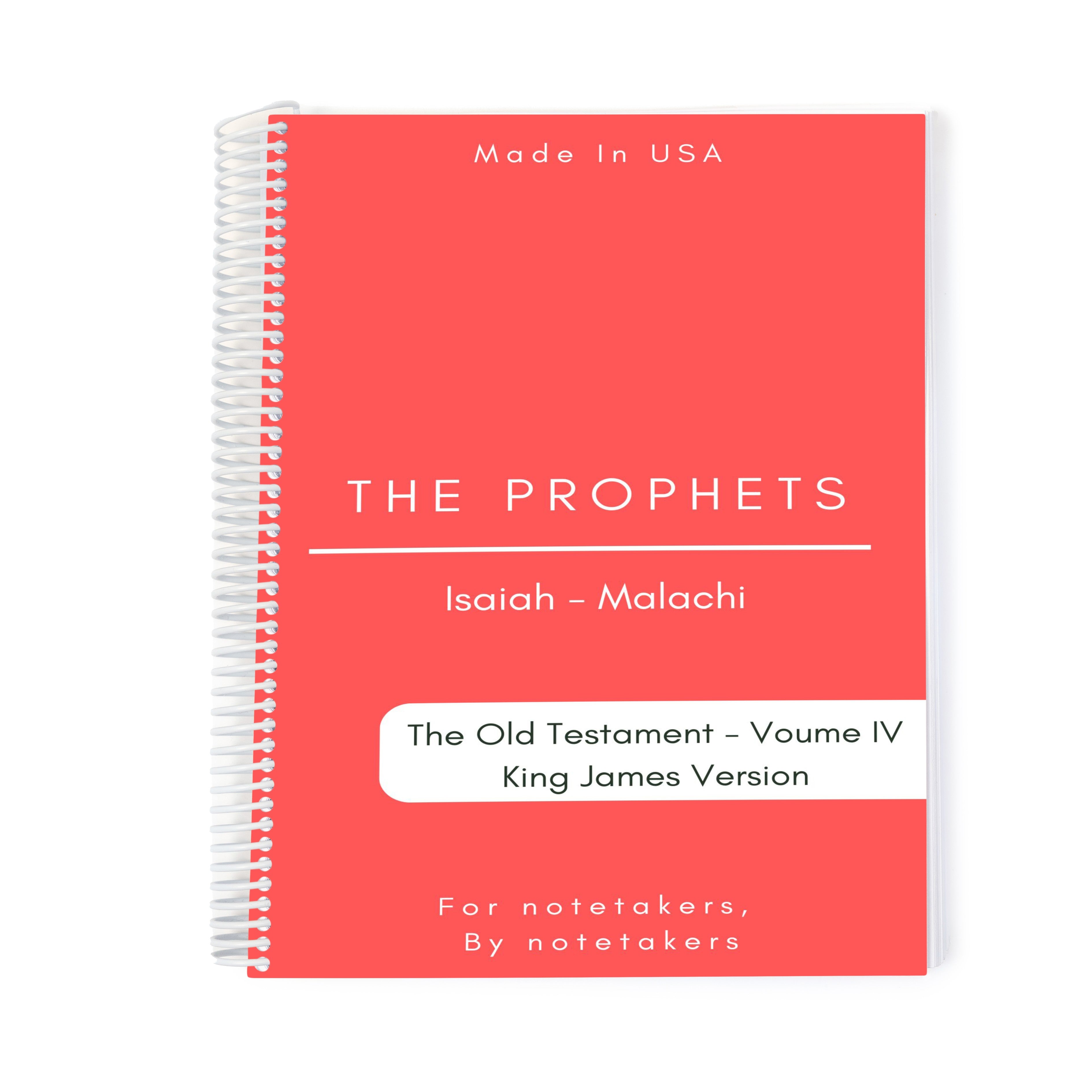 The Old Testament Volume IV - The Prophets - Spiral Bound Bible